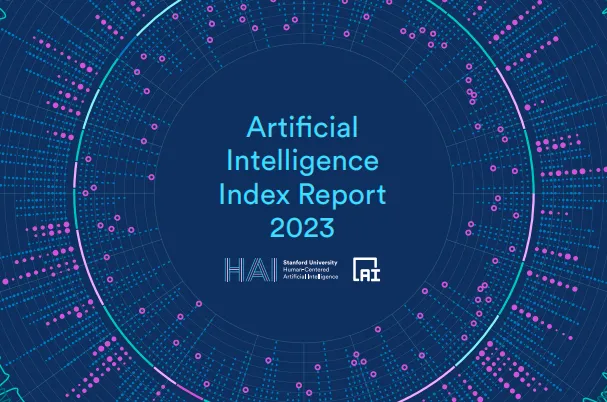 Báo cáo: Chỉ số Trí tuệ Nhân tạo 2023 (AI-Index) – Đại học Stanford